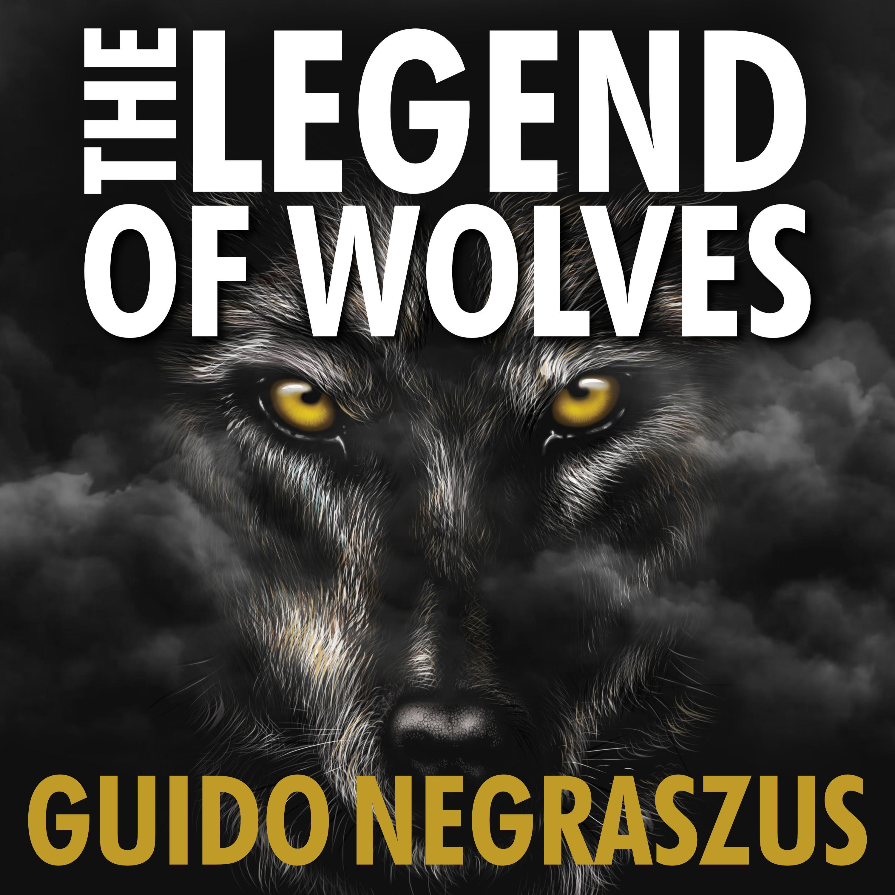 Guido Negraszus - Valley of the Wolf