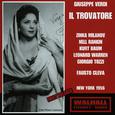 VERDI, G.: Trovatore (Il) [Opera] (Milanov, Rankin, Baum, Warren, Tozzi, Metropolitan Opera Chorus a