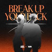 Break Up Your Back (Extended Mix)