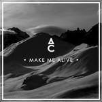 Make Me Alive (Kidswaste Remix)专辑