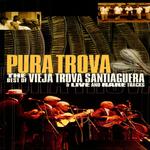 Pura Trova (Live Vol.2)专辑