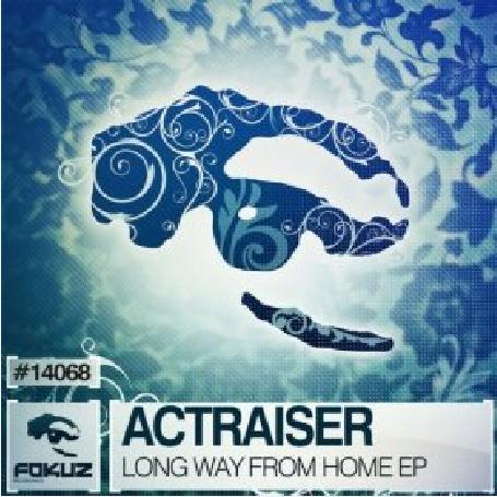 actraiser - A Long Way From Home (Original Mix)