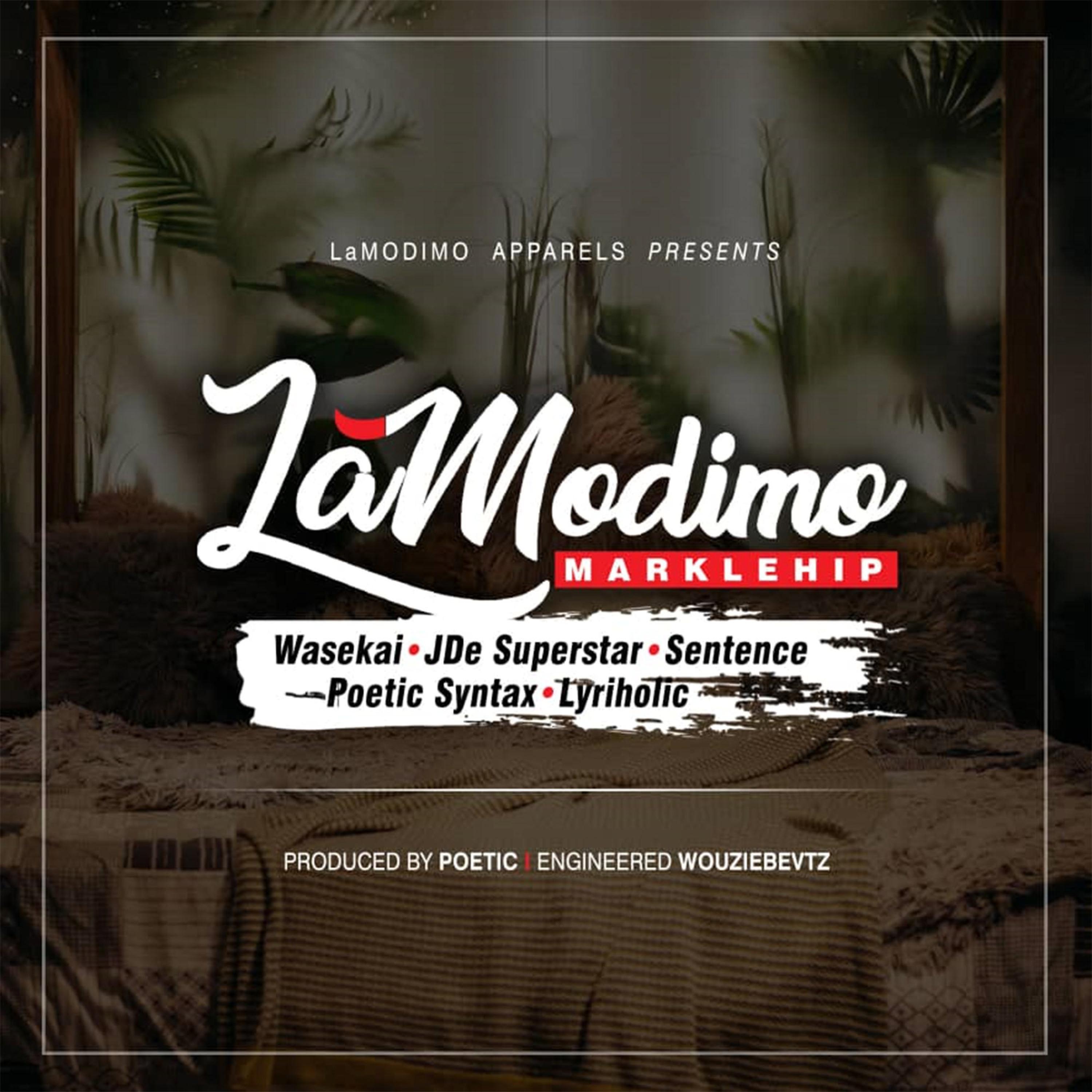 LaModimo (feat. Big L Wasekai, JDe Superstar, Lyriholic, Sentence & Poetic Syntax)
