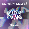 No Party! No Life! vol.01