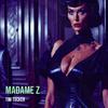 Tim Tucker - Madame Z