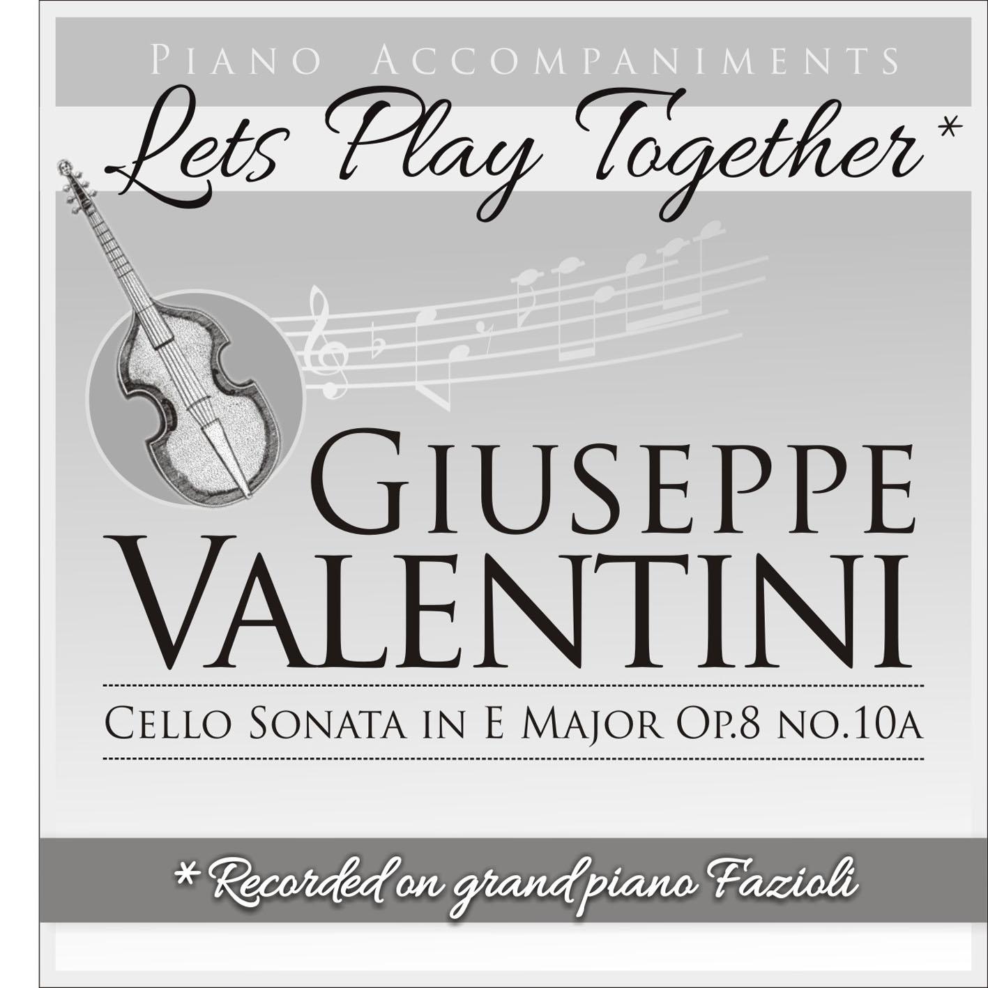 Giuseppe Valentini - 12 Allettamenti da camera, Op. 8: No. 10 in E Major (Piano Accompaniment, Let's Play Together)
