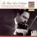 The Isaac Stern Collection - The Early Concerto Recordings, Vol. I专辑