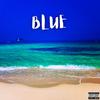 BLVCK HOLIC - BLUE (Feat. Billion)