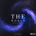 The World (Ellivensen Remix）