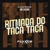 MC Dezika - Ritmada do Taca Taca
