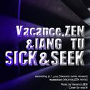 ZEN & TU (sick & seek)专辑