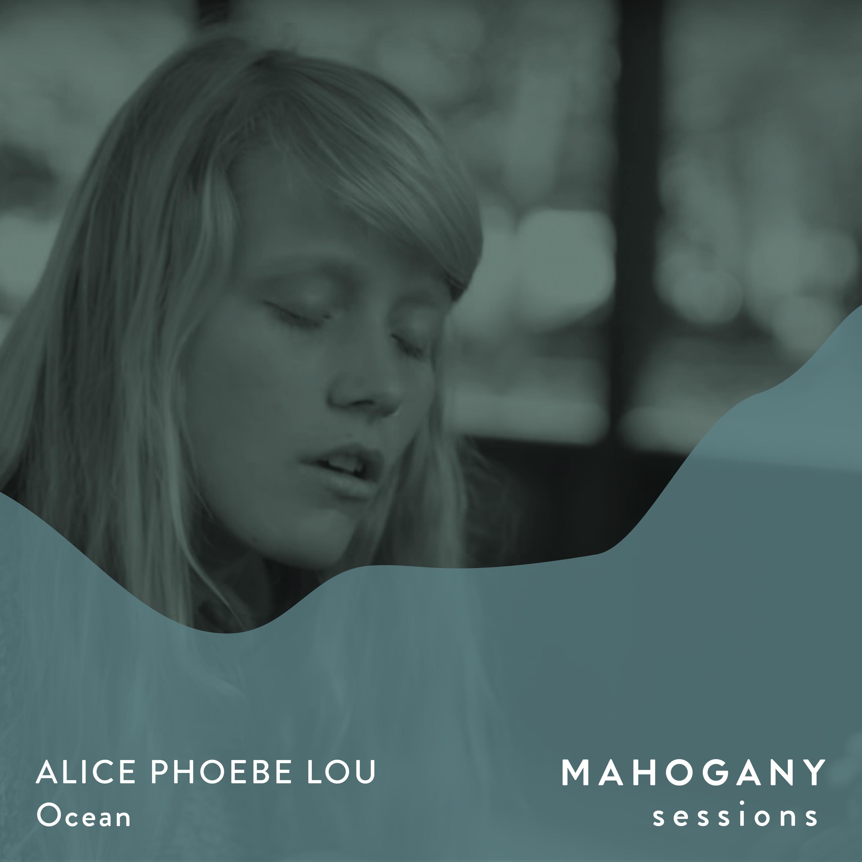 Ocean (Mahogany Sessions)