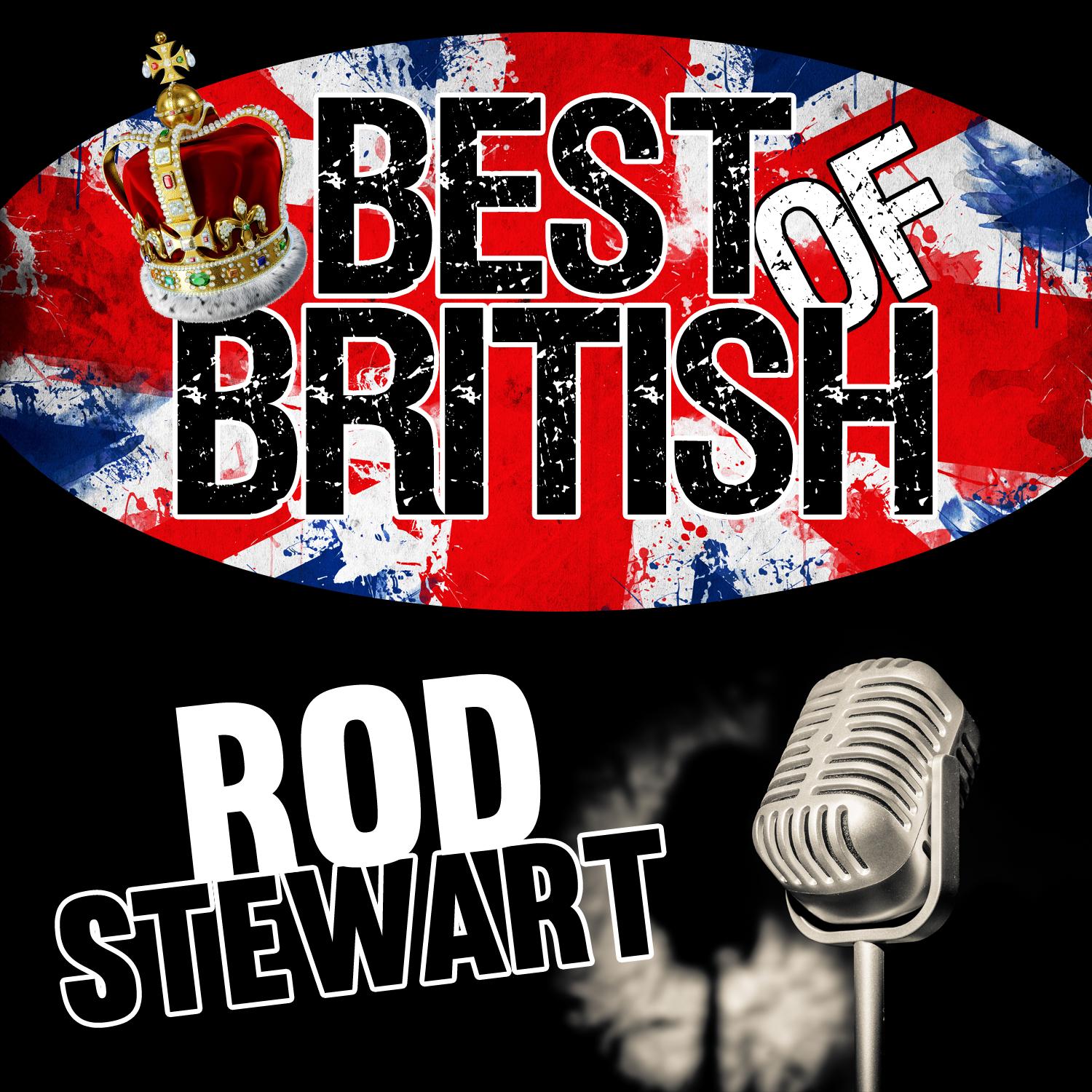 Best of British: Rod Stewart