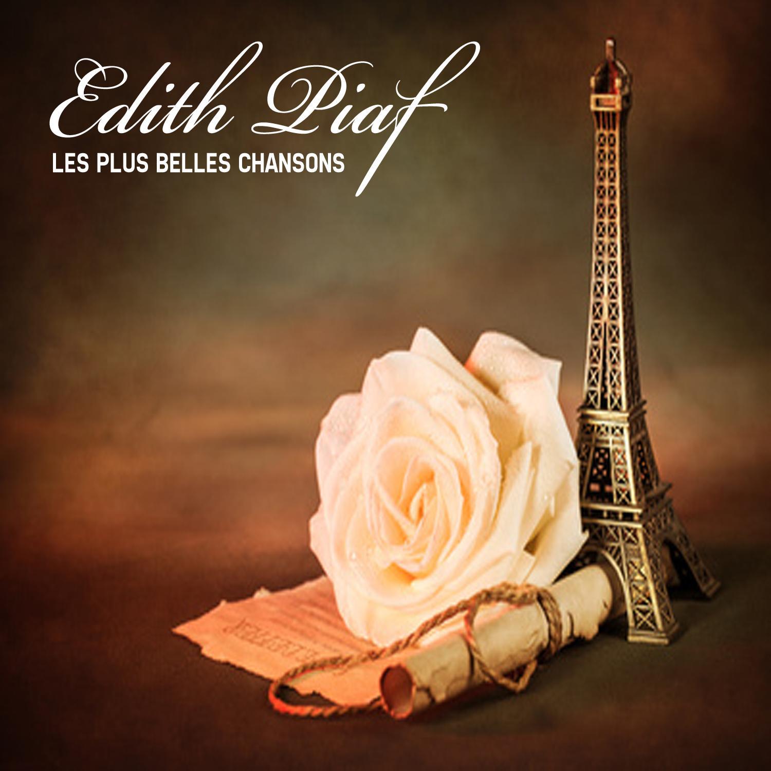 Le Divin Edith Piaf: Les Plus Belles Chansons专辑