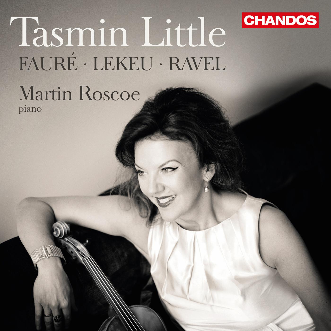 Violin Recital: Little, Tasmin - FAURÉ, G. / LEKEU, G. / RAVEL, M. (French Violin Sonatas)专辑
