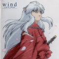 wind -犬夜叉 交响连歌- Symphonic theme collection