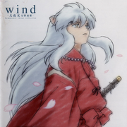 wind -犬夜叉 交响连歌- Symphonic theme collection