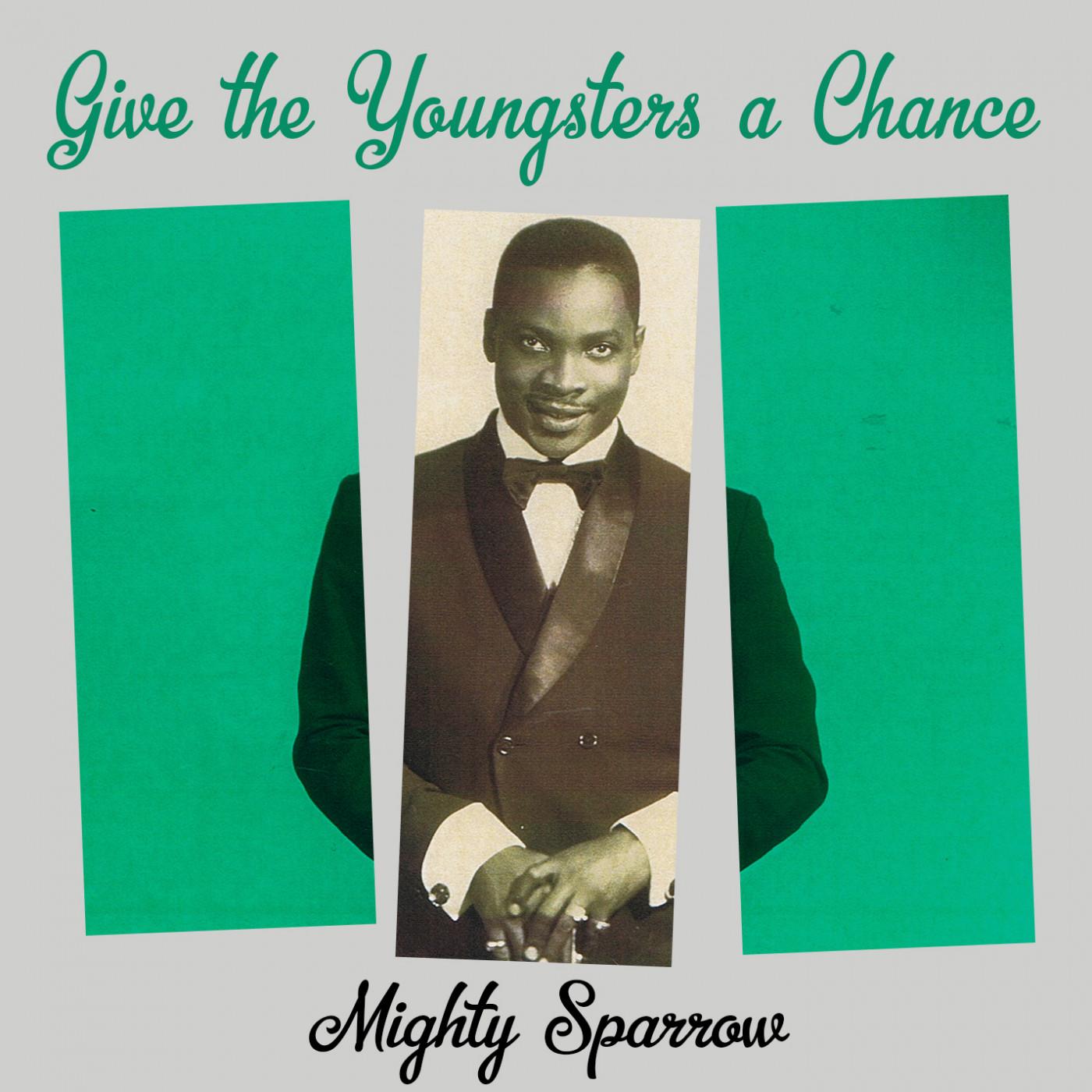 Give the Youngsters a Chance