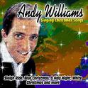 Andy Williams - Singing Christmas Songs专辑