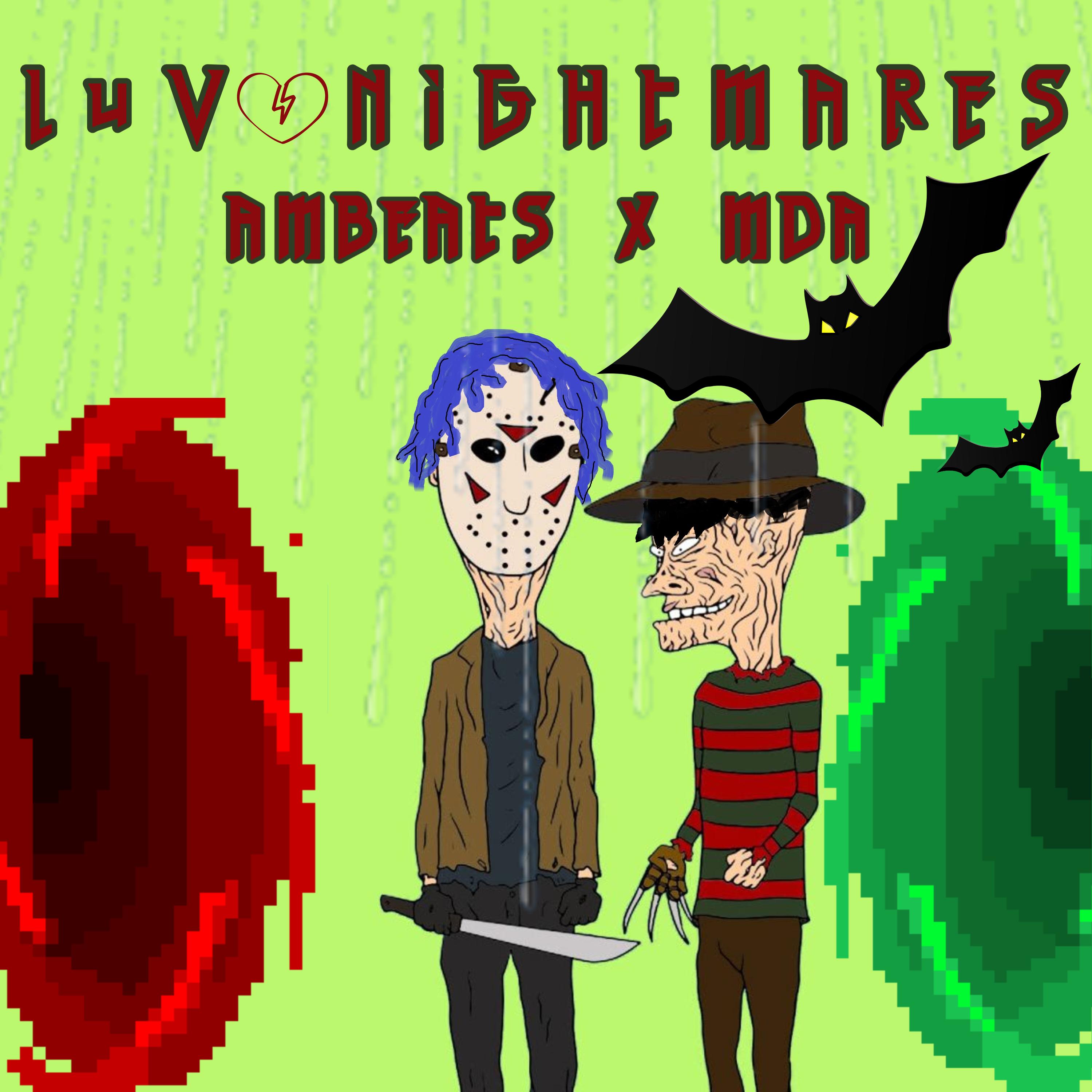 Luv Nightmares