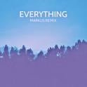 Everything (Marku5 Remix)专辑