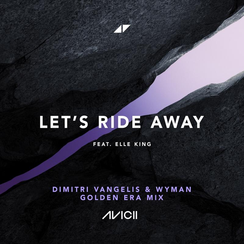 Let's Ride Away (Dimitri Vangelis & Wyman Golden Era Mix)专辑