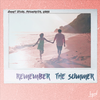 Remember The Summer (Acoustic)