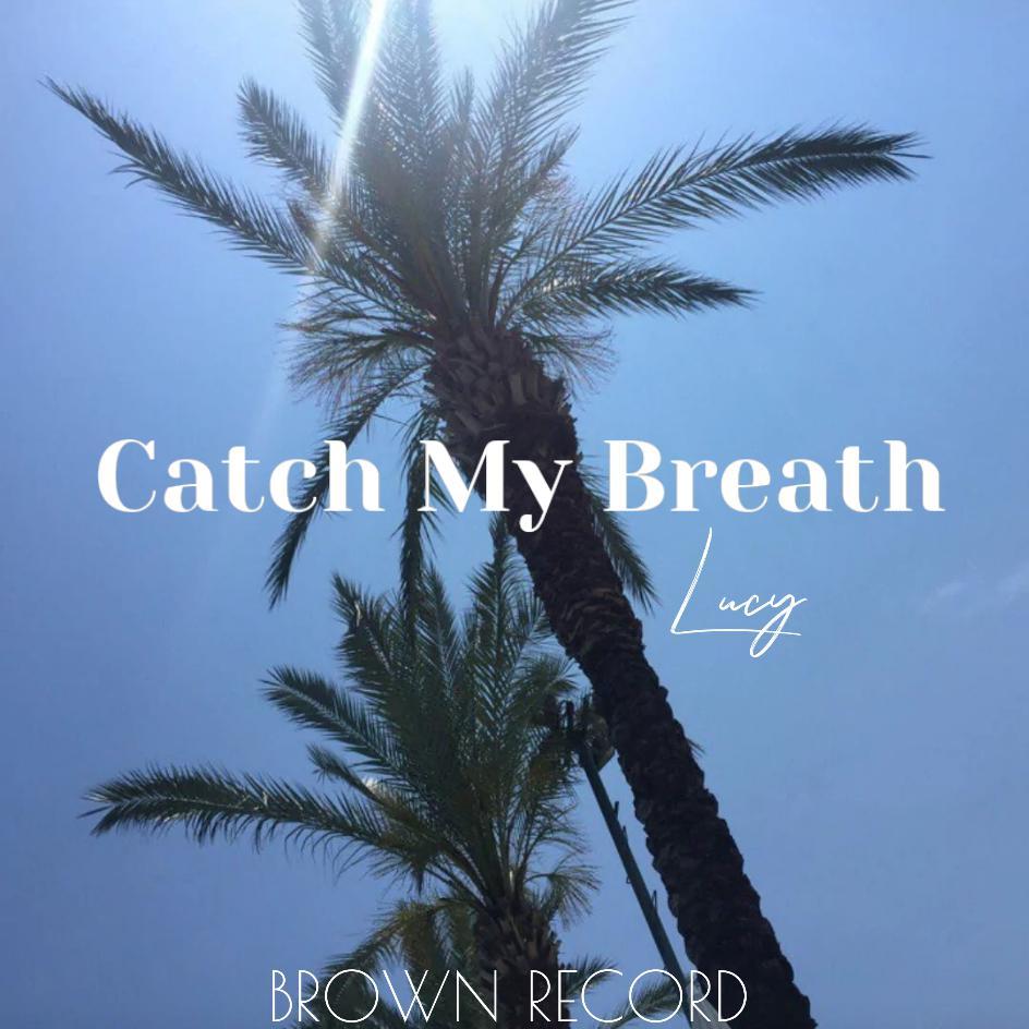 Catch My Breath(Male Version)