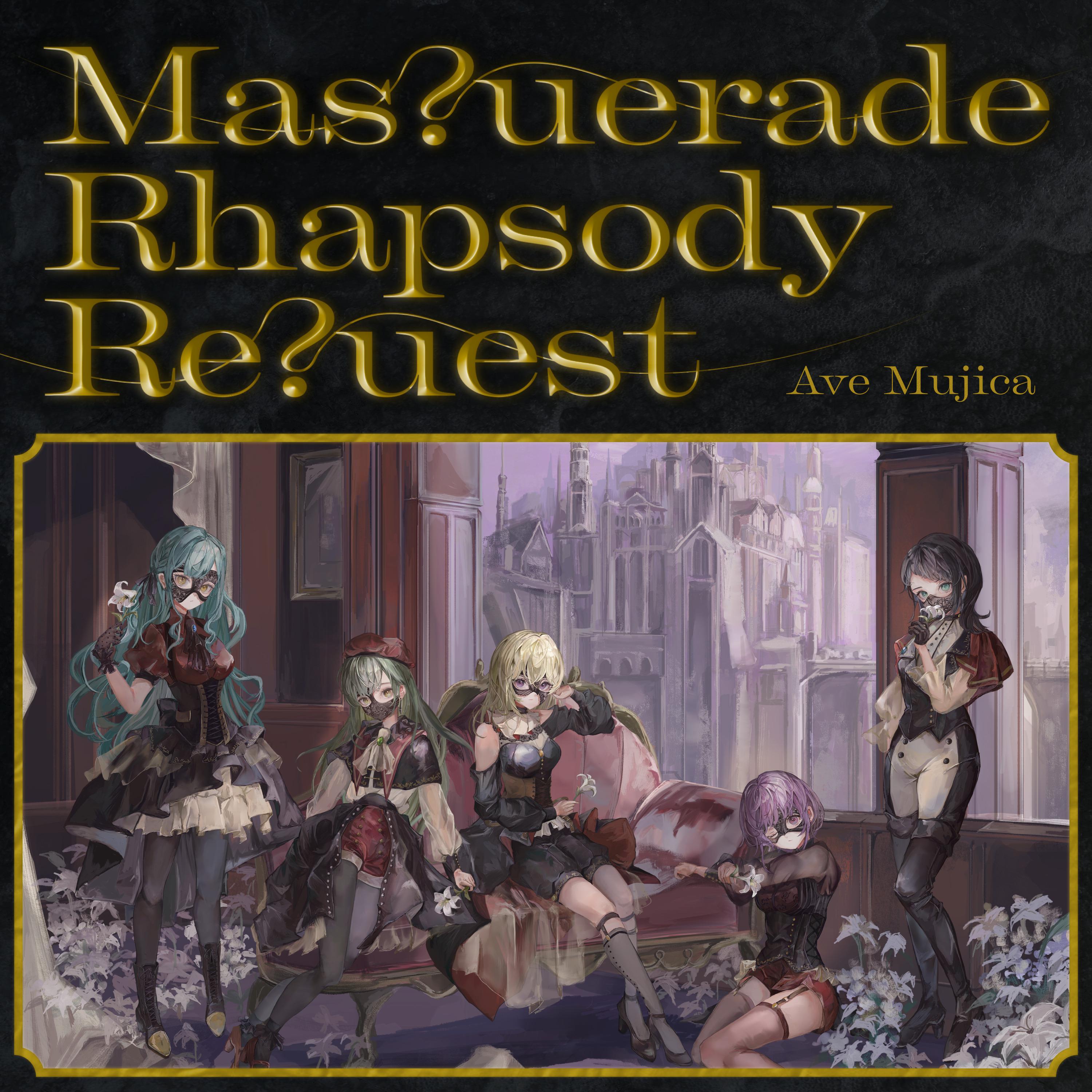 Mas?uerade Rhapsody Re?uest专辑