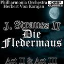 J. Strauss II: Die Fledermaus Act II & Act III专辑