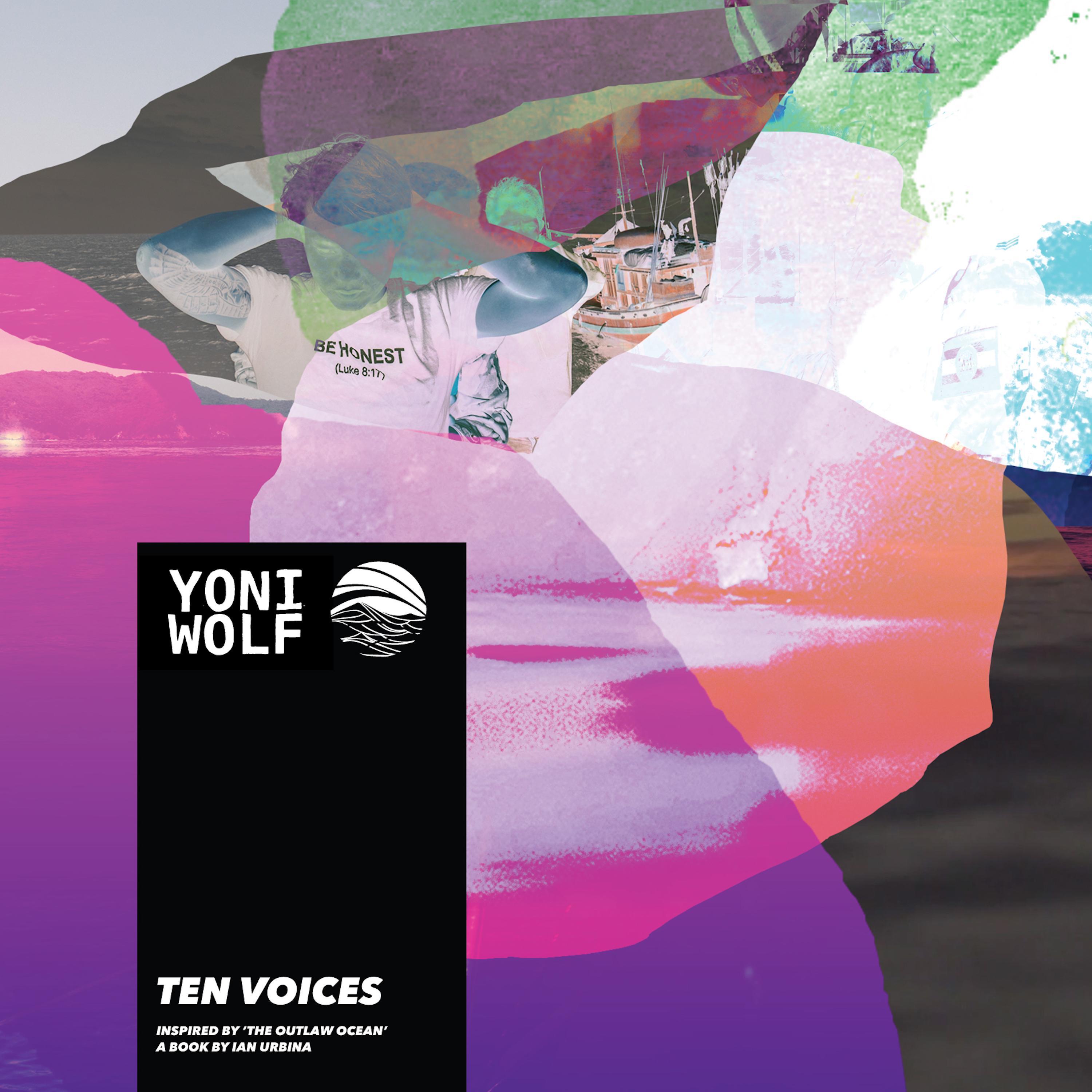 Ten Voices (Inspired by 'The Outlaw Ocean' a book by Ian Urbina)