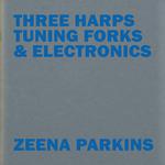 Three Harps, Tuning Forks & Electronics专辑