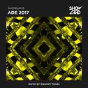 Showland ADE 2017 (Mixed by Swanky Tunes)专辑