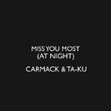 Miss You Most (At Night)专辑