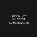 Miss You Most (At Night)专辑