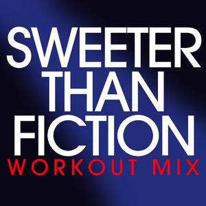 Sweeter Than Fiction(karaoke) （原版立体声带和声） （升7半音）