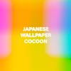 Japanese Wallpaper - Cocoon