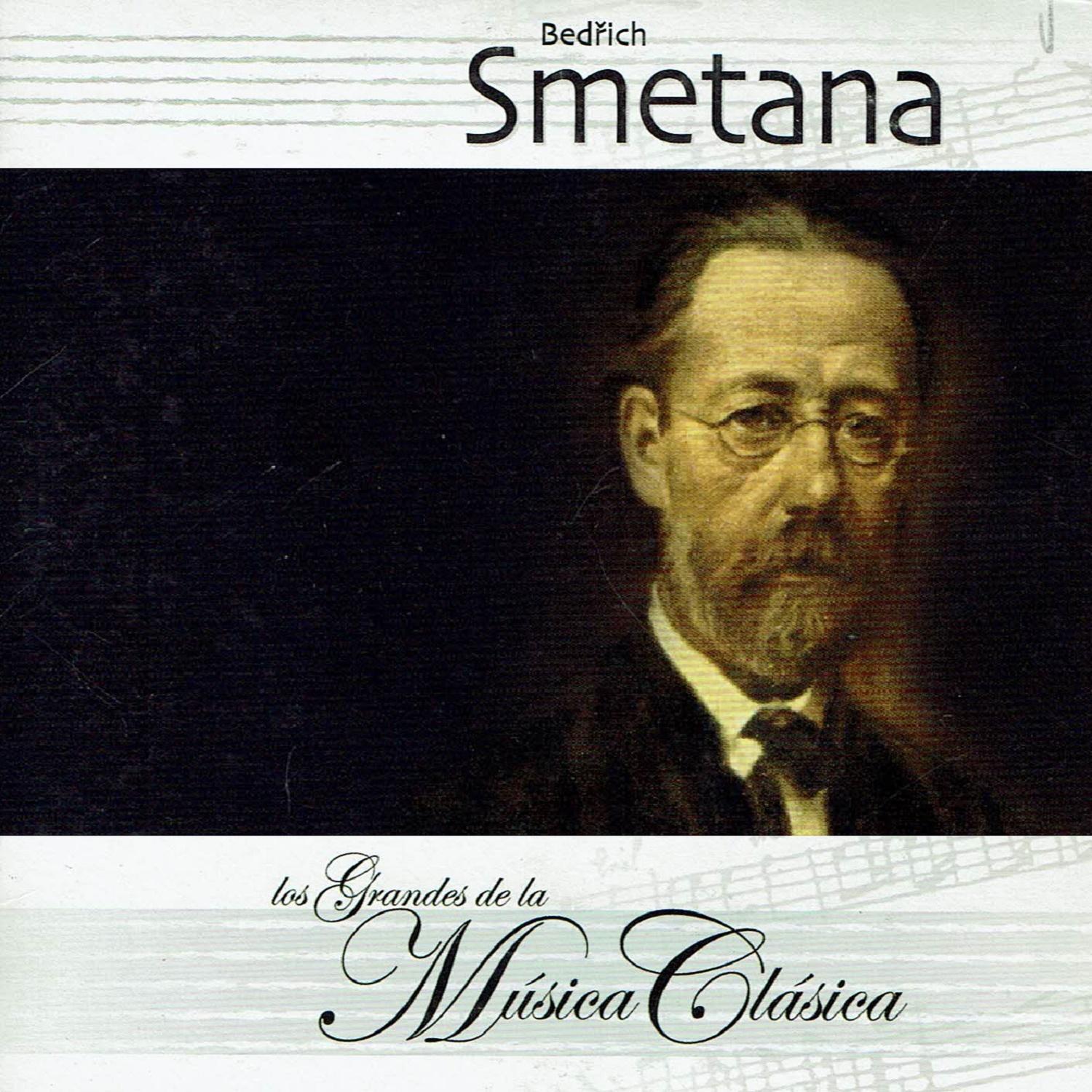 Bedřich Smetana, Los grandes de la Música Clásica专辑