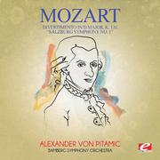 Mozart: Divertimento in D Major, K. 136 "Salzburg Symphony No. 1" (Digitally Remastered)