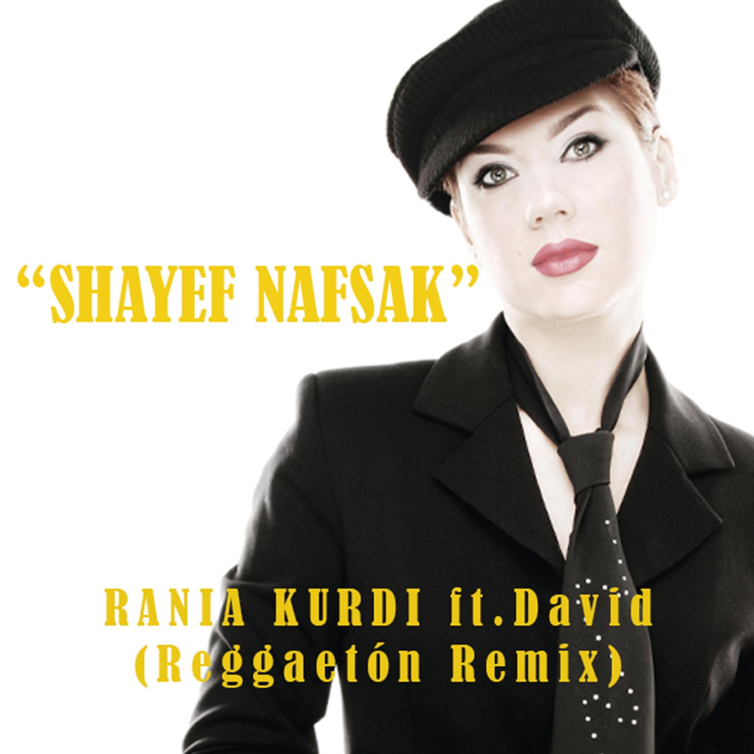Shayef Nafsak (Reggaetón Remix)