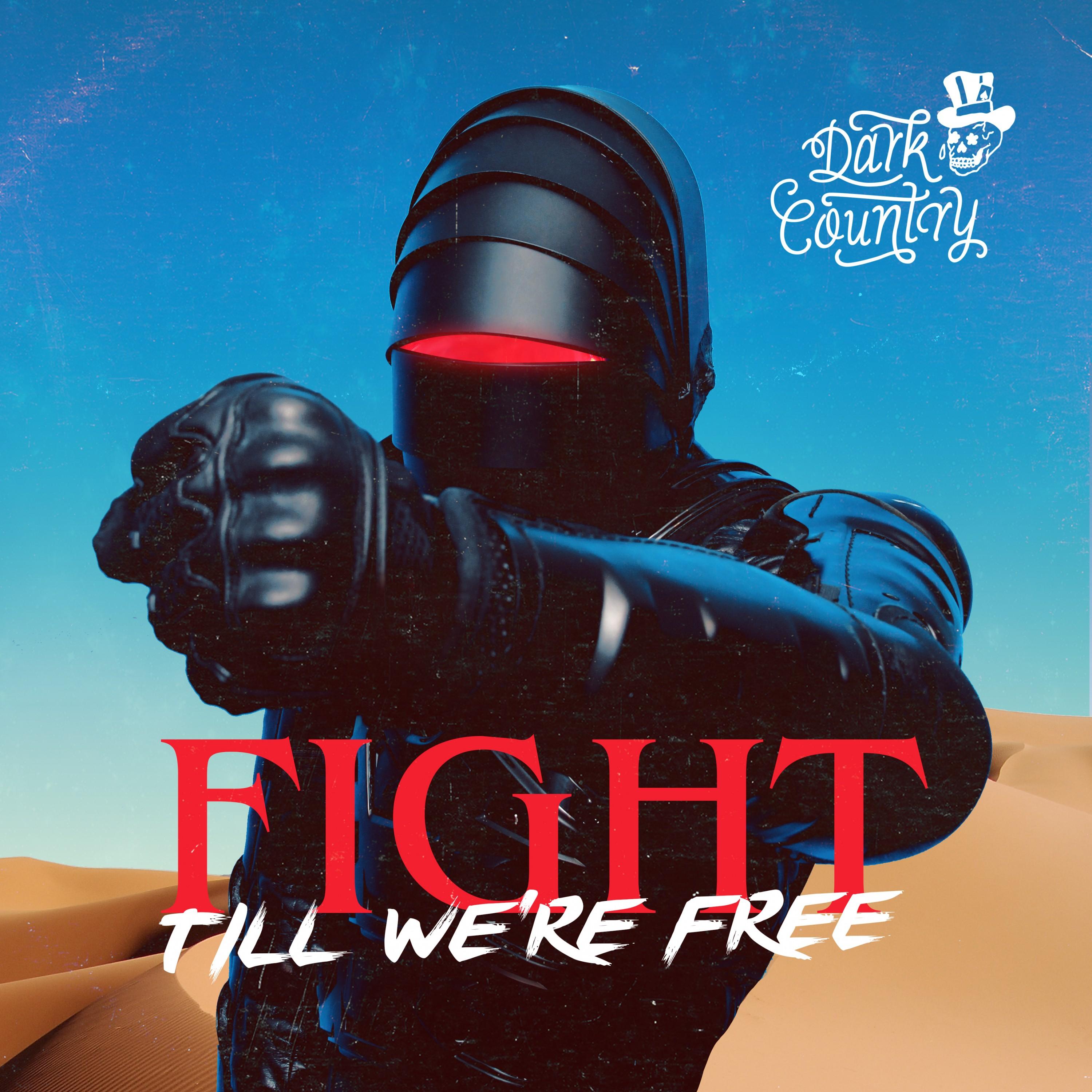 Fight Till We're Free