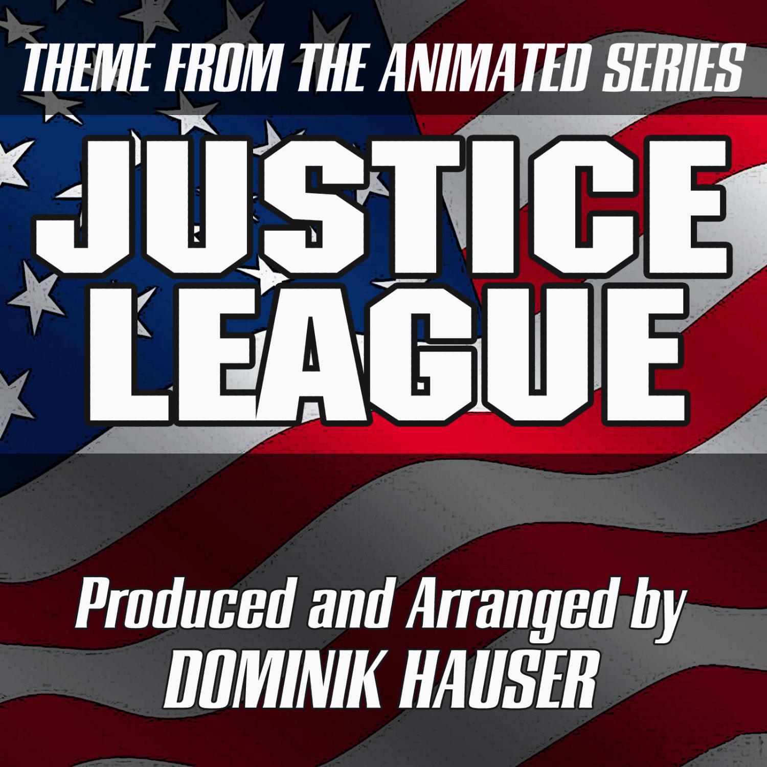 Main Theme (from the Animated Series: Justice League) (Cover)专辑