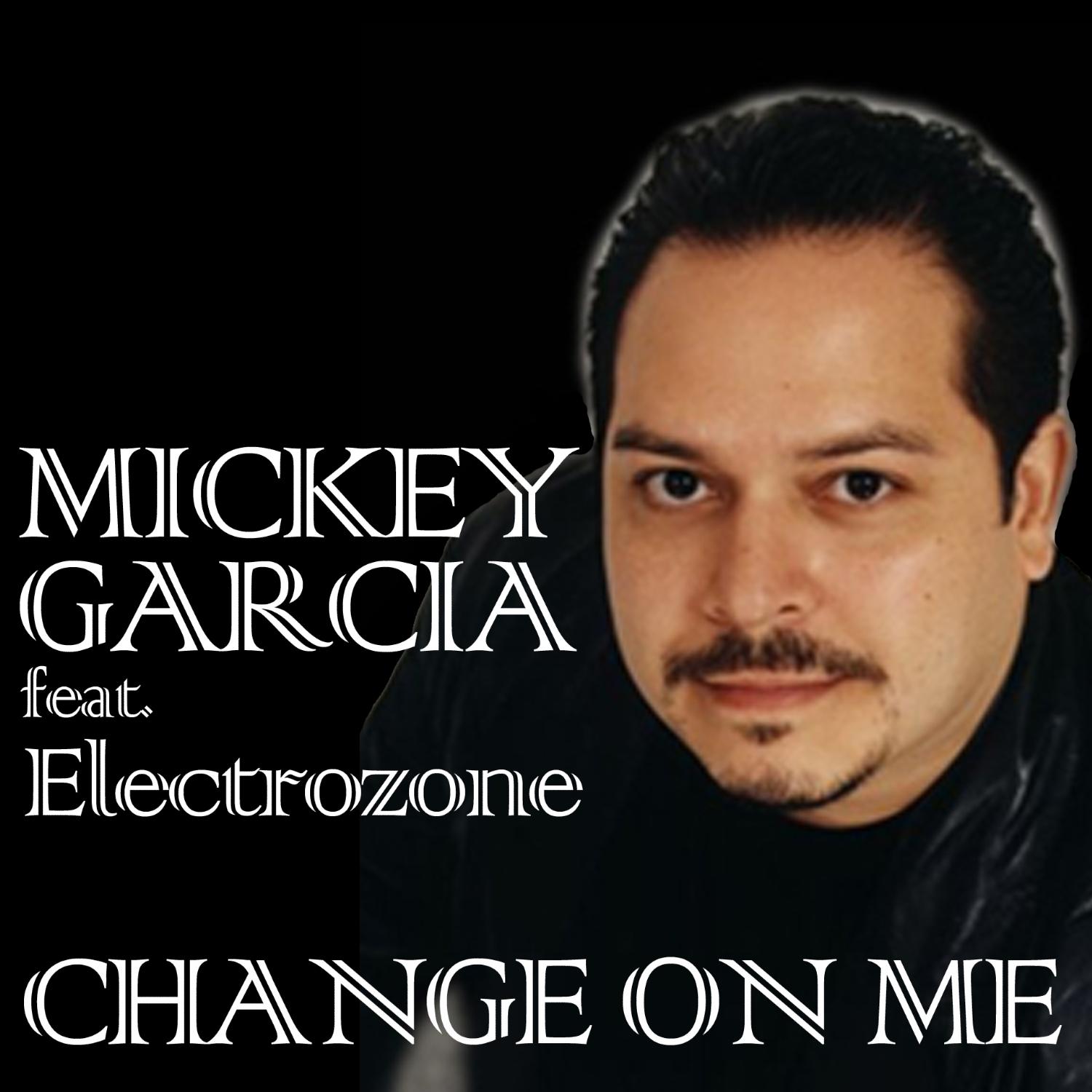 Change On Me (Feat. Electrozone)