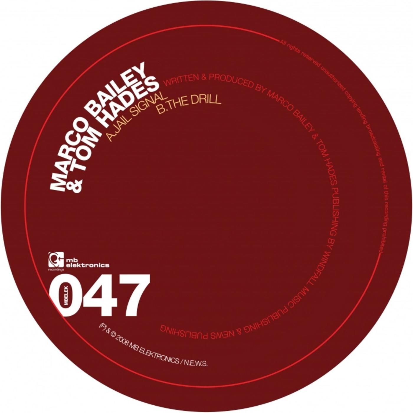 Jail Signal / The Drill