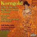 Korngold: Cello Concerto - Much Ado About Nothing Suite - Straussiana专辑