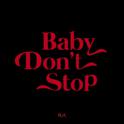 Baby don’t stop专辑