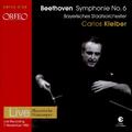 BEETHOVEN, L. van: Symphony No. 6, "Pastoral" (Bavarian State Orchestra, C. Kleiber)