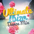 Ultimate Ibiza Dance Mix