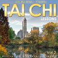 Central Park. Tai Chi Lesson. Meditation and Relaxation Music. Vol. 2