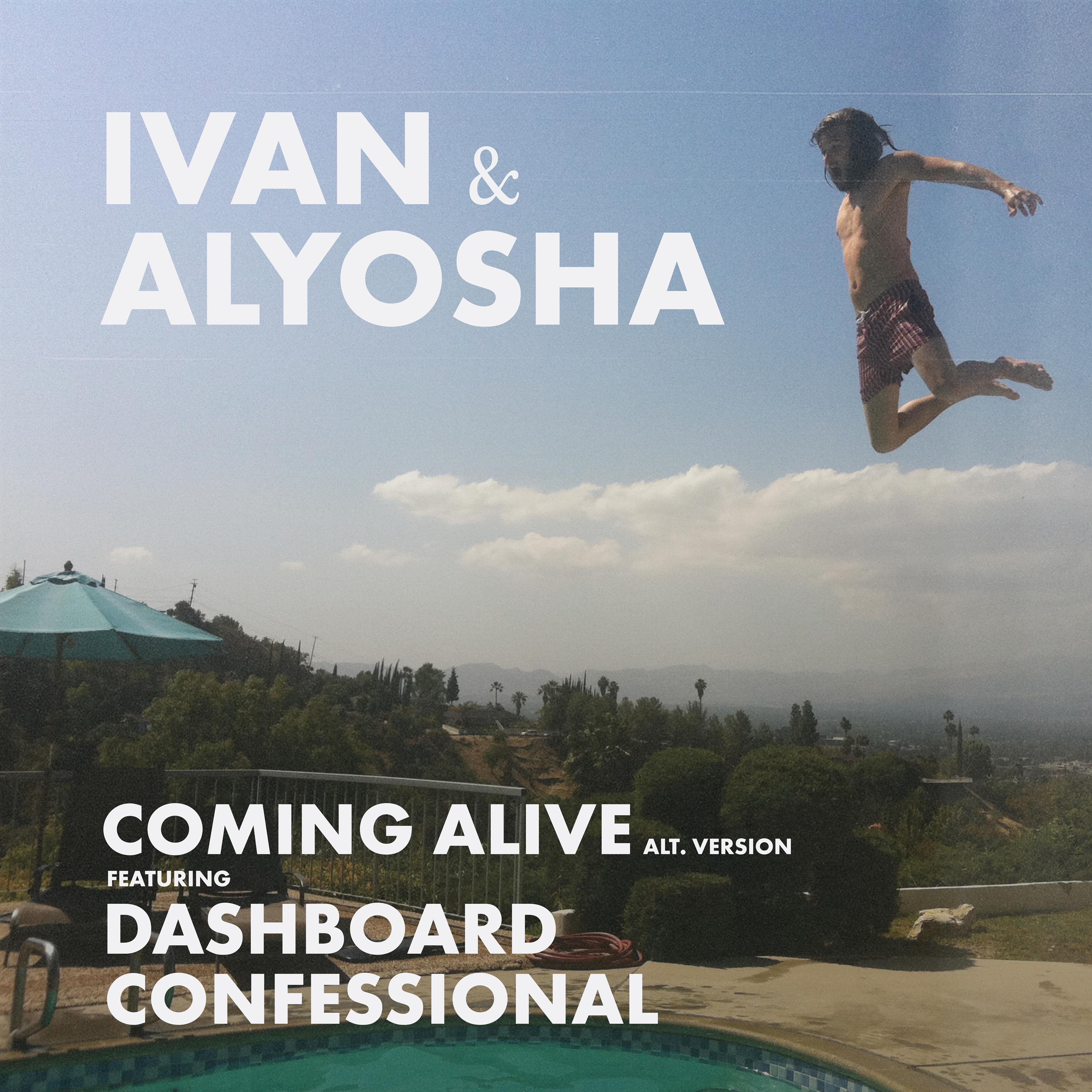 Coming Alive (feat. Dashboard Confessional) [Alternative Version]